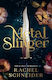 Fire & Metal 1: Metal Slinger Pb