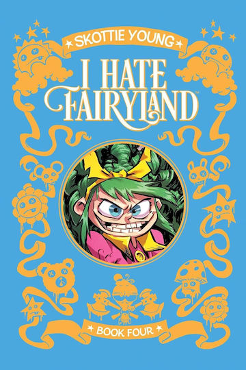 I Hate Fairyland Book Four HC I Hate Fairyland Book Four HC