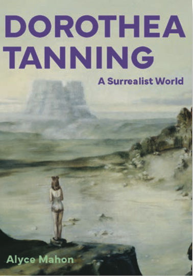 Dorothea Tanning – A Surrealist World