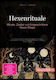 Hexenrituale: Rituale, Zauber Und Fortgeschrittene Hexen-magie