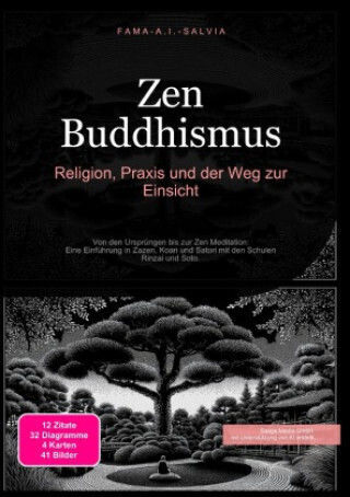 Zen Buddhismus: Religion, Praxis Und Der Weg Zur Einsicht