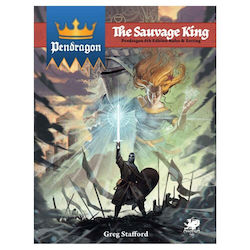 Pendragon Rpg Sauvage King – Arthurian Campaign 6th Edition Chaosium