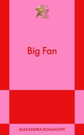 Big Fan - Authors Equity - Paperback / Softback Big Fan - Authors Equity - Paperback / Softback