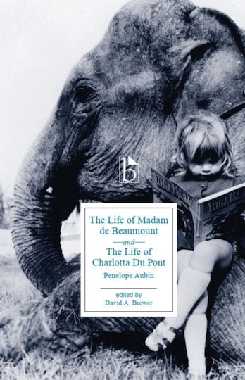 Life Of Madame De Beaumount And The Life Of Charlotta Du Pont - Broadview Press Ltd - Paperback / Softback