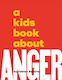 A Book About Anger