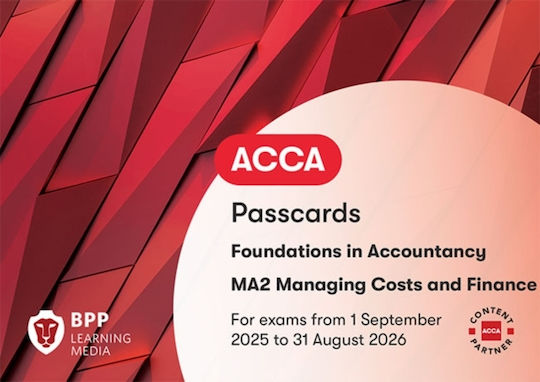 Fia Managing Costs And Finances Ma2 - Bpp Learning Media - Spiral Bound