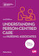 Understanding Person-centred Care For Nursing Associates - Sage Publications Ltd - Paperback / Softback
