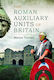 Roman Auxiliary Units Of Britain - Pen & Sword Books Ltd - Hardback