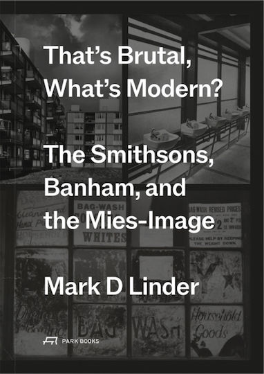 That's Brutal, What's Modern - Park Books - Paperback / Softback