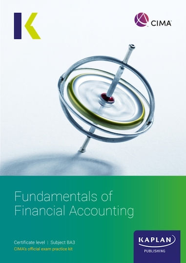 Ba3 Fundamentals Of Financial Accounting - Exam Kit - Kaplan Publishing - Paperback / Softback