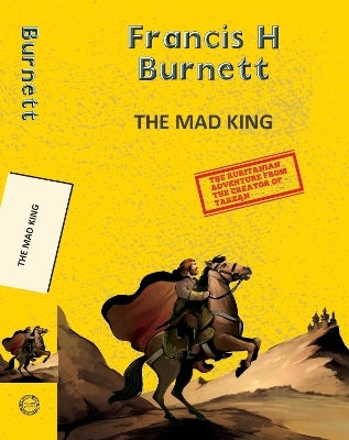 The Mad King Edgar Rice Burroughs Hachette Book Publishing India Pvt Ltd