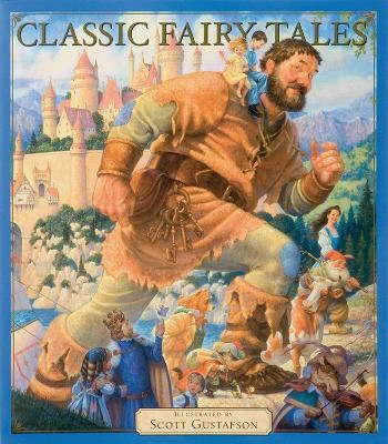 Classic Fairy Tales Vol 1 Scott Gustafson Artisan Books, Scott Gustafson Artisan
