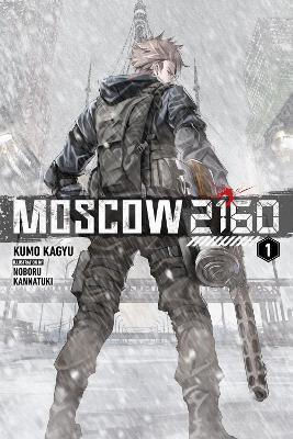 Moscow 2160 Light Novel Noboru Kannatsuki