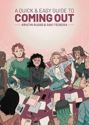 A Quick Easy Guide To Coming Out Kristin Russo Us PB A Quick Easy Guide To Coming Out Kristin Russo Us PB
