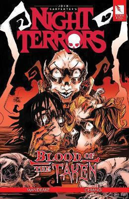 John Carpenter's Night Terrors Blood Of The Taken Sian Mandrake PB