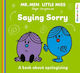 Mr Men Little Miss Saying Sorry Mr Men And Little Miss Discover You