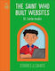 Saint Who Built Websites - St. Carlo Acutis - Dorling Kindersley Ltd - Board Book