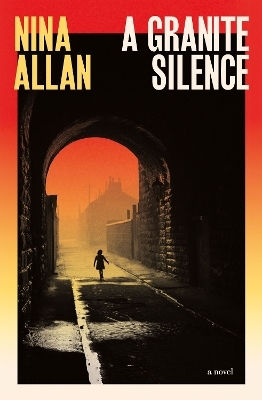 A Granite Silence: A Mesmerising Historical Novel About A Notorious True Crime Case Nina Allan Riverrun