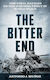 The Bitter End The Final Battles On The Eastern Front In World War Ii Antonio J Muñoz
