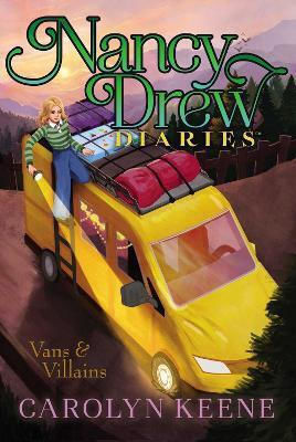 Vans & Villains: Volume 27 Carolyn Keene Aladdin