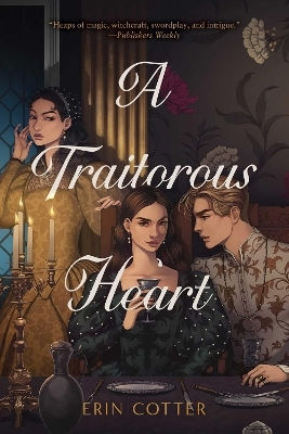 A Traitorous Heart Erin Cotter Simon & Schuster Books For Young Readers