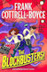The Blockbusters! Frank Cottrell-boyce Macmillan Children's Books