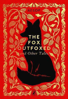 Fox Outfoxed And Other Tales - Penguin Random House Children's Uk - Hardback