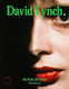 David Lynch His Work His World Tom Huddleston Frances Lincoln