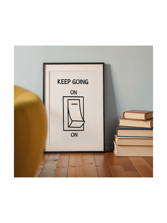 Quote Poster Keep Going On Pq175 21cm X 30cm Λε...