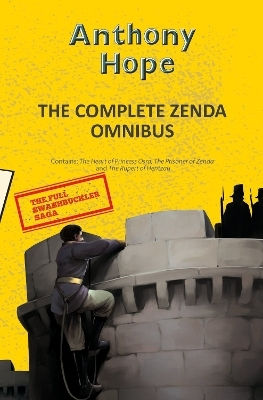 The Complete Zenda Omnibus Anthony Hope Hachette India