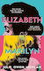Elizabeth And Marilyn Julie Owen Moylan Michael Joseph Ltd