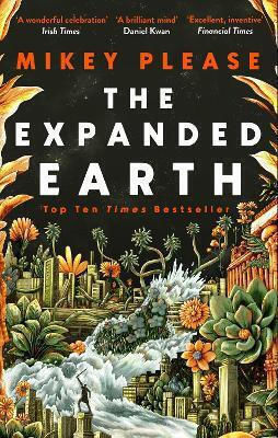 The Expanded Earth: A Top Ten Times Bestseller Mikey Please Corsair The Expanded Earth: A Top Ten Times Bestseller Mikey Please Corsair