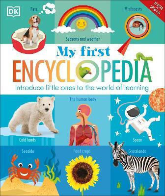 My First Encyclopedia - Dorling Kindersley Ltd - Hardback