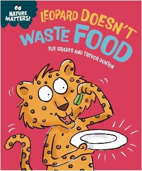 Nature Matters Leopard Doesn't Waste Food Sue Graves