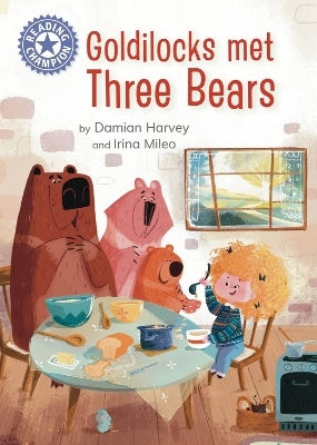 Reading Champion Goldilocks Met Three Bears Independent Reading 8 Damian Harvey
