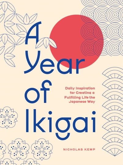 Year Of Ikigai - Quarto Publishing Group Usa Inc - Hardback