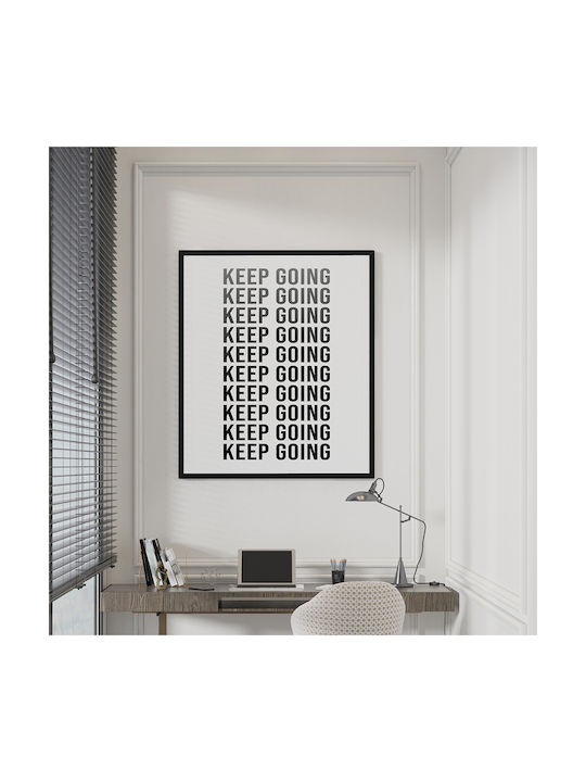 Quote Poster Keep Going Pq177 21cm X 30cm Λευκή Ξύλινη Κορνίζα