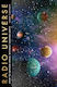 Radio Universe: How To Explore Space Without Leaving Earth Emma Chapman John Murray Publishers Ltd