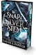 To Snap a Silver Stem