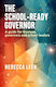 The School-ready Governor A Guide For Trustees Governors And School Leaders Rebecca Leek Education