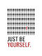 Quote Poster Just Be Yourself Pq185 30cm X 40cm