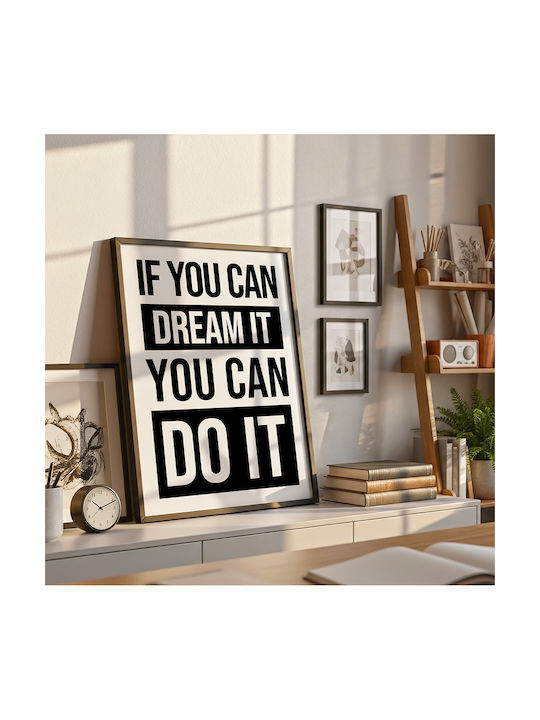 Quote Poster If You Can Dream It You Can Do It ...