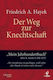 Der Weg Zur Knechtschaft