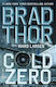 Cold Zero: A Thriller Brad Thor Emily Bestler Books