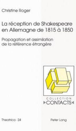 La Reception De Shakespeare En Allemagne De 1815 A 1850