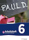 P.a.u.l D (paul 6 Workbook With Interactive Exercises For Grammar Schools And Comprehensive Schools Previous Edition