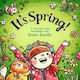It's Spring Renee Kurilla Little Young Readers