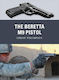 The Beretta M9 Pistol Leroy Thompson