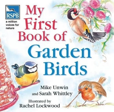 Rspb Моята Първа Книга За Градински Птици Сара Уитли A C Publishers Ltd