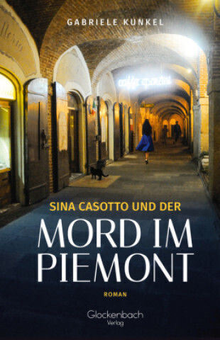 Sina Casotto Und Der Mord Im Piemont